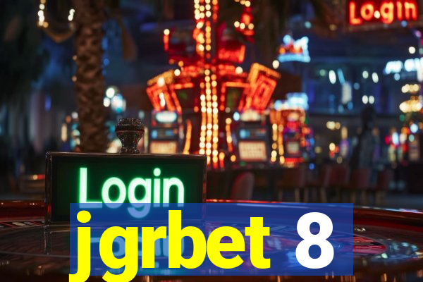 jgrbet 8